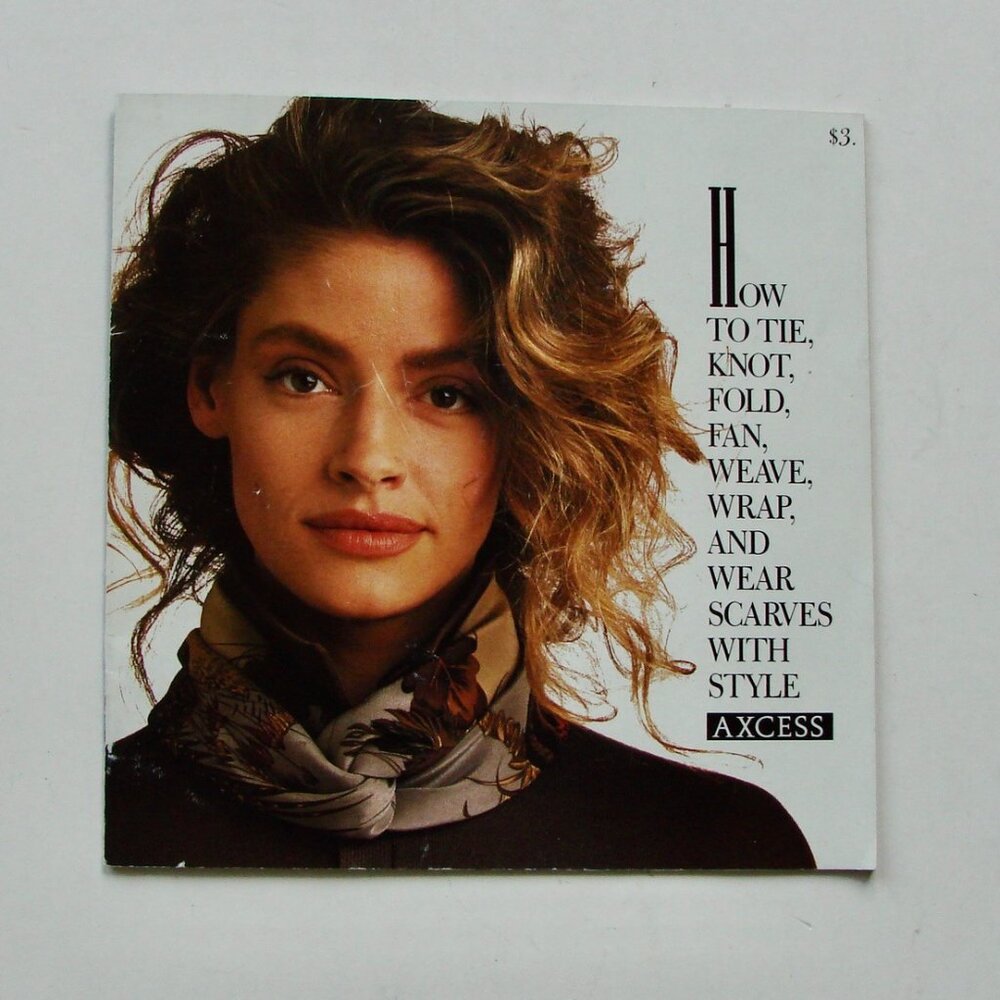 Vintage Axcess Scarves Booklet Pamphlet How To Tie Knot Fold Weave Wrap Wear